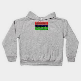 Gambia Flag Let justice guide our actions Kids Hoodie